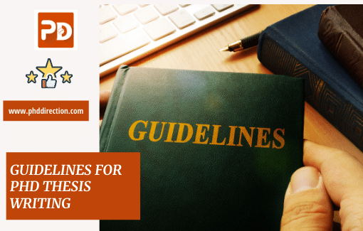 Research Guidelines for PhD Thesis Writing Service