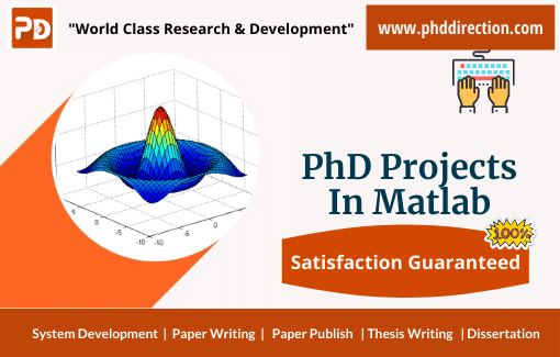 Implementing PhD Projects in Matlab