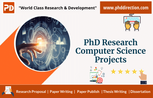 Innovative PhD Research Computer Science Projects for Research Scholar