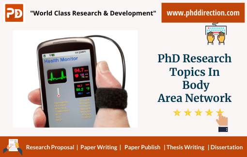 Trending PhD Research Topics in Body Area Network Projects