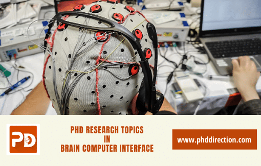 Trending PhD Research Topics in Brain Computer Interface