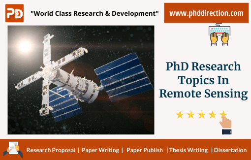 Innovative PhD Research Topics in Remote Sensing