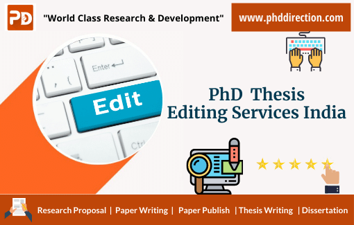 Best PhD thesis editing services India