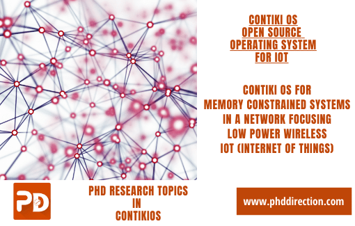 Latest PhD Research Topics in ContikiOS