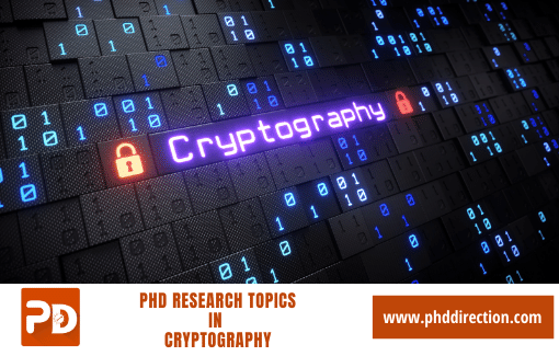 Latest PhD Research Topics in Cryptography