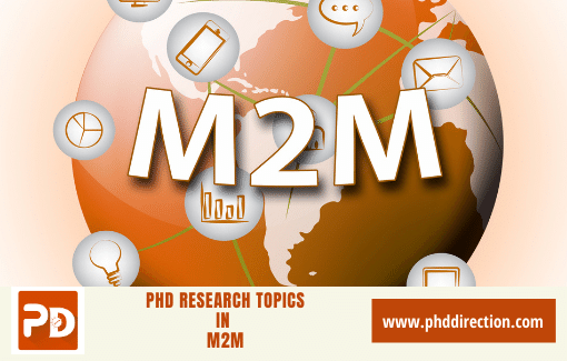 Innovative PhD Research Topics in M2M