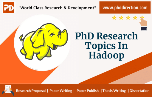 Innovative PhD Research Topics in Hadoop