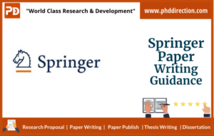 Springer Paper Writing Guidance [Reputed Journal Publication]