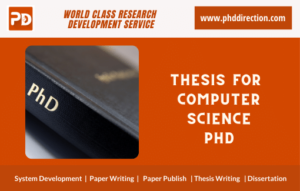 Research Thesis for Computer Science PhD [Thesis Writing]