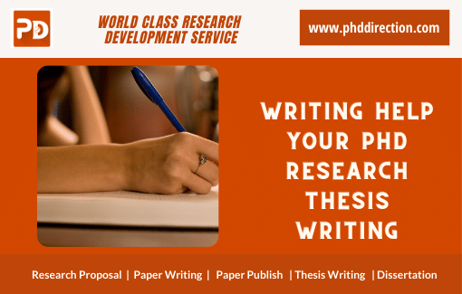 Best Writing Help Your PhD Research Thesis Writing