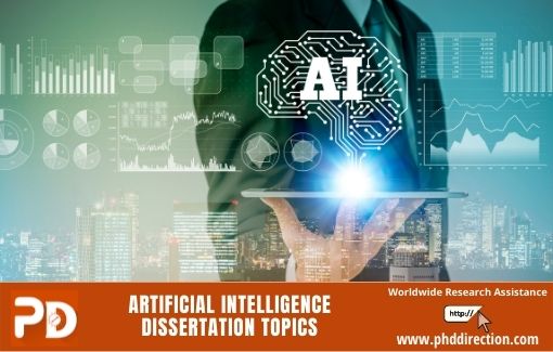 Top 10 Artificial Intelligence Dissertation Topics