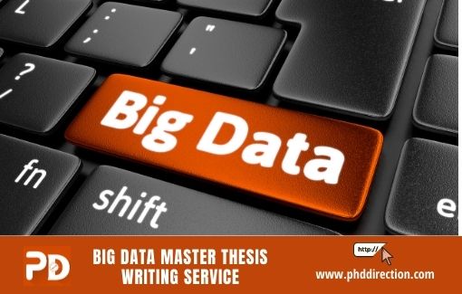 Big Data Master Thesis Writing Service from PhD Writers